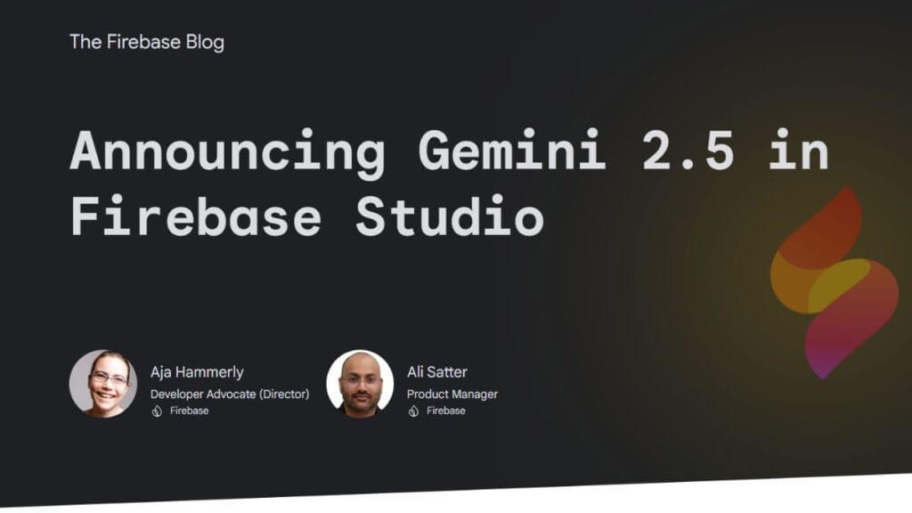 Firebase Studio with Gemini 2.5 Pro AI-Powered App Creation Without Code